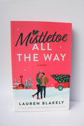Mistletoe All the Way