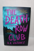 The Death Row Club