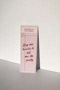Buy me Books & Tell me I’m Pretty Bookmark