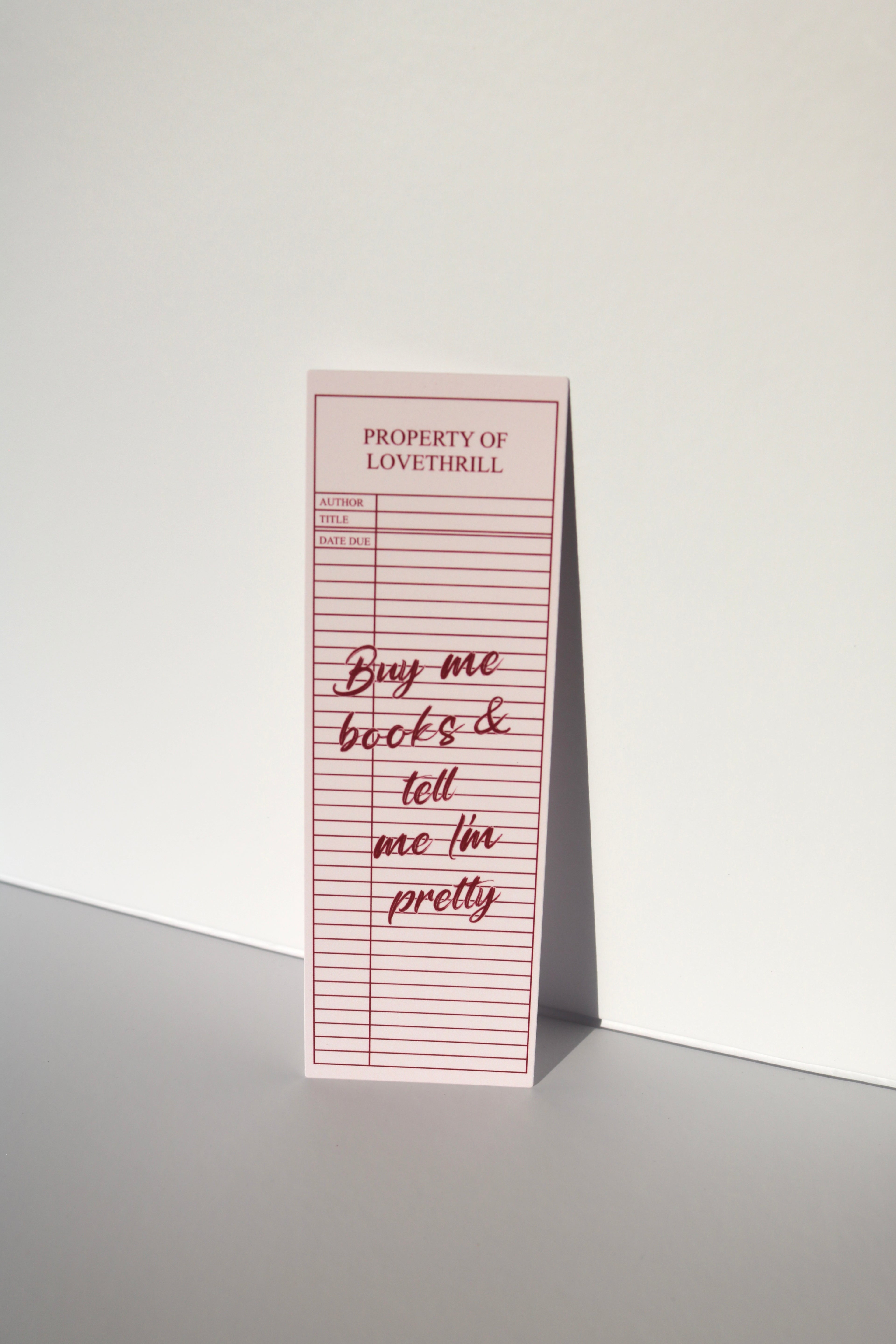 Buy me Books & Tell me I’m Pretty Bookmark
