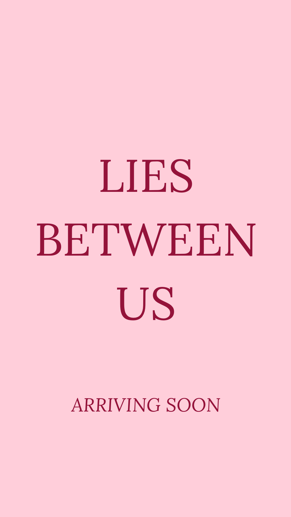 Lies Between Us