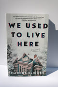 We Used to Live Here