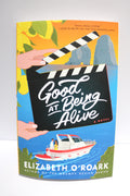 Good at Being Alive